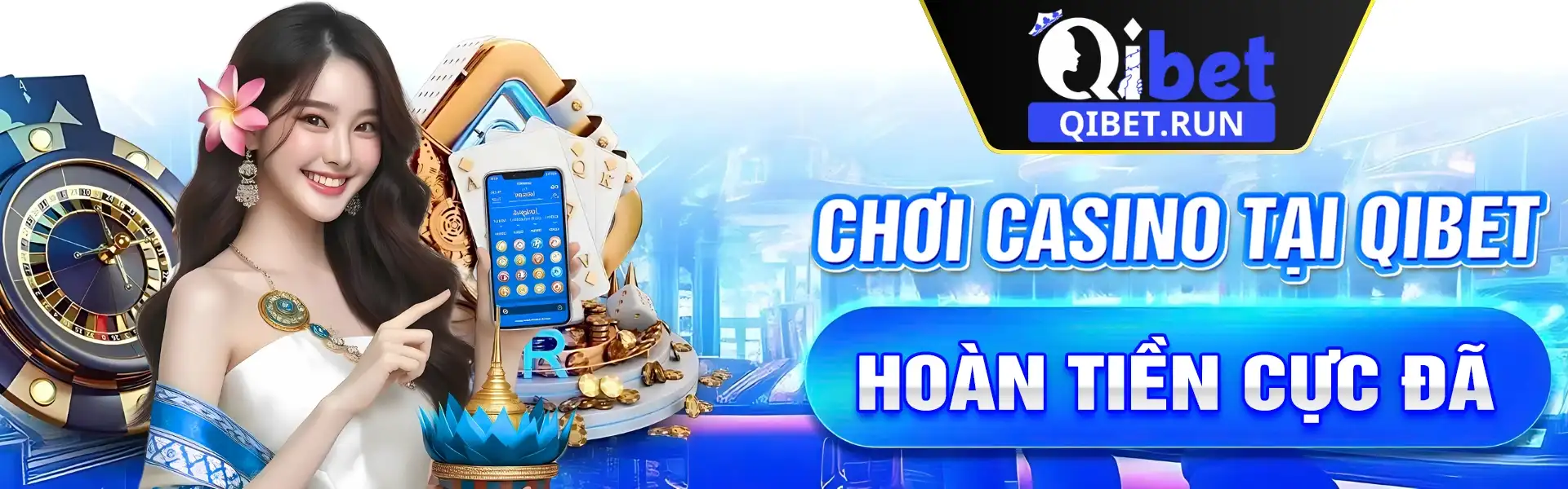 Chơi casino tại Qibet hoàn tiền cực đã