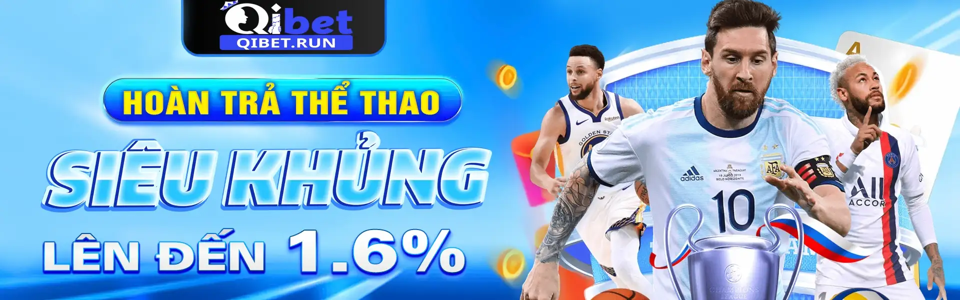 Qibet hoàn trả cá cược thể thao cực hấp dẫn lên đến 1,6%