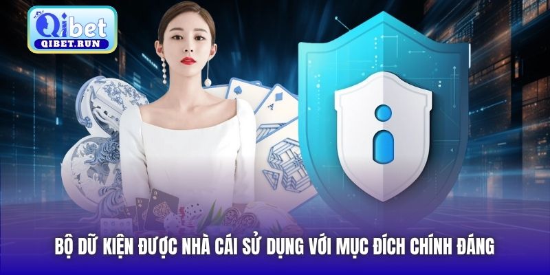 Bộ dữ kiện được nhà cái sử dụng với mục đích chính đáng