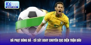 Đá Phạt Bóng Đá - Cú Sút Xoay Chuyển Cục Diện Trận Đấu