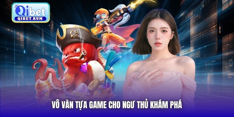 Vô vàn tựa game cho ngư thủ khám phá
